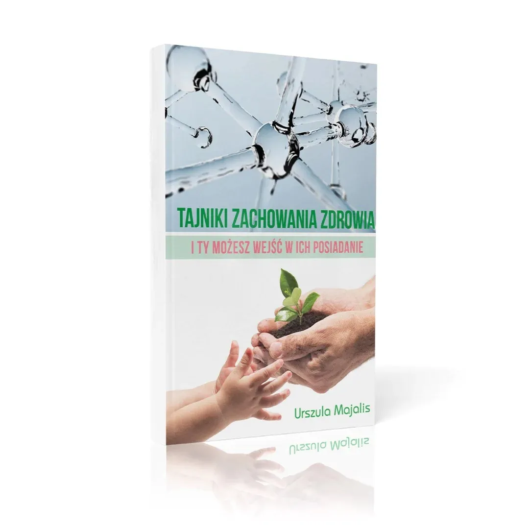 Książka "Tajniki Zachowania Zdrowia"